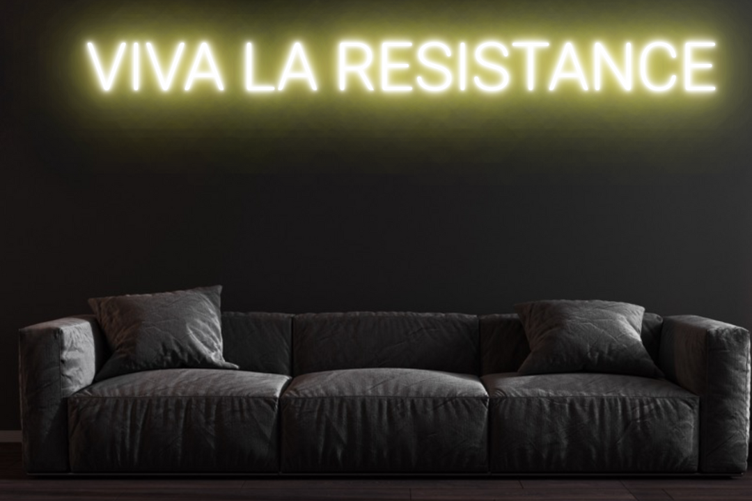 Viva La Resistance